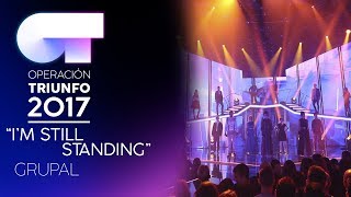 quotI’m Still Standing”  Openning musical de todos los concursantes  Gala 3  OT 2017 [upl. by Ennylyak]