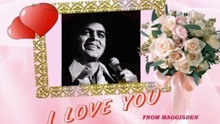 I LOVE YOU  ENGELBERT HUMPERDINCK [upl. by Naid]