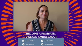 Become a Psoriatic Disease Ambassador [upl. by Elaine]