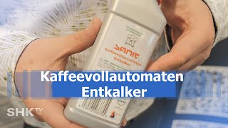 SANIT  Effektiver Entkalker für Kaffeemaschinen  SHKTV Produkt [upl. by Oremodlab]