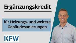 KfW 358 Ergänzungskredit 2024 für Wohngebäudesanierung Dämmung Fenster Heizungen  BEG Förderung [upl. by Hernando]