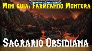 World of warcraft  Mini guia  Conseguir la montura del Sagrario Obsidiana [upl. by Adnilab]