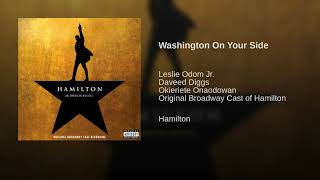 Washington on Your Side Clean Version  Hamilton [upl. by Huxley]