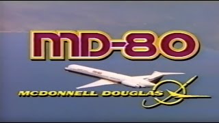 McDonnell Douglas MD80 promotional video 1984 [upl. by Annail427]