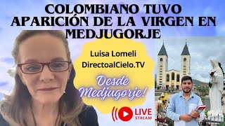 COLOMBIANO TUVO APARICION DE LA VIRGEN EN MEDJUGORJE [upl. by Nylrats433]