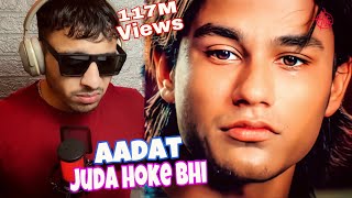 Aadat Juda Hoke Bhi  Atif Aslam  Kunal Khemu  REACTION [upl. by Lyrahs]