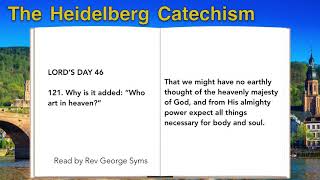 Heidelberg Catechism Q 108129 [upl. by Einnaffit458]