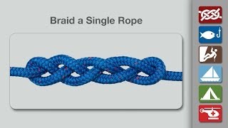 How to Braid a Single Rope [upl. by Wonacott]