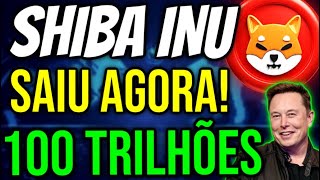 🚨URGENTE  SHIBA INU AGORA [upl. by Weeks]