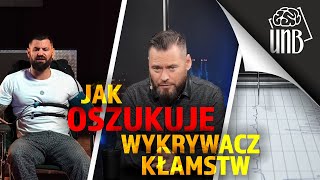 Jak oszukuje quotwykrywacz kłamstwquot [upl. by Charleen]