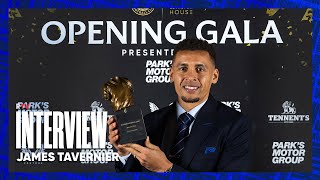 INTERVIEW  James Tavernier  19 Feb 2023 [upl. by Wilde]