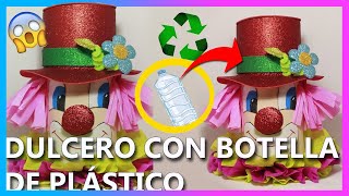 COMO HACER un DULCERO con BOTELLA DE PLÁSTICO reciclaje paso a paso [upl. by Alesram721]