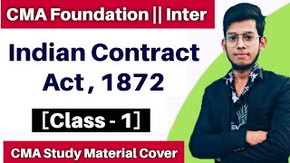 CMA Foundation Law  CMA Inter Law  Contract Act1872 class 1 [upl. by Izaak644]