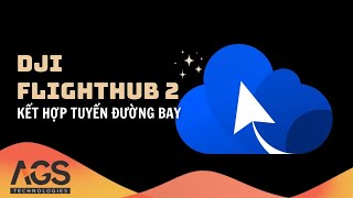 DJI FlightHub 2  Kết Hợp Tuyến Đường Bay [upl. by Chui]