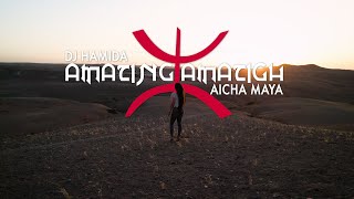 DJ Hamida feat Aicha Maya  quotAmazing Amazighquot clip officiel ⵣ [upl. by Lebasiairam]