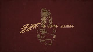 Beret  La última granada Lyric Video Oficial [upl. by Betthezul629]