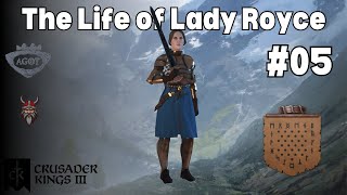 Crusader Kings III AGOT The Life of Lady Royce  Episode 05 [upl. by Yzus145]