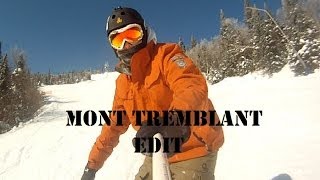 Mont Tremblant Edit [upl. by Onitnas]