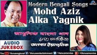 Mohd Aziz amp Alka Yagnik  Popular Modern Bengali Songs  Audio Jukebox [upl. by Yeldoow]