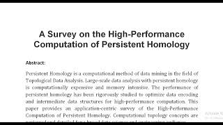 A Survey on the High Performance Computation of Persistent Homology [upl. by Ailema]