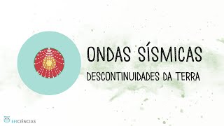 Ondas Sísmicas e Descontinuidades  Biologia e Geologia 10ºano [upl. by Adiesirb]