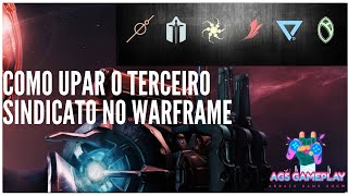 Warframe® Como upar o terceiro sindicato Warframe [upl. by Renferd]