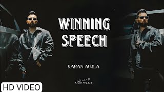 Winning Speech  Karan Aujla New Punjabi Song  Official Music video  SMWRECORDSHMT5911 [upl. by Anerroc476]