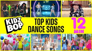 KIDZ BOP Kids  Top Kids Dance Songs 12 Minutes [upl. by Anayik]