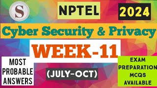 Cyber Security and Privacy  Week11 Assignment Answers 2024  NPTEL nptel2024 [upl. by Rickart]