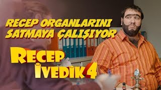 Recep Organlarını Satmaya Çalışıyor  Recep İvedik 4 [upl. by Isoais]