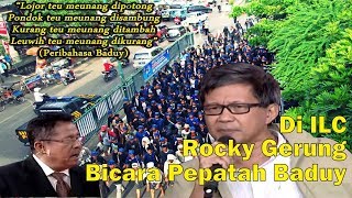 Rocky Gerung Berbicara Pepatah Baduy di ILC [upl. by Amaleta708]