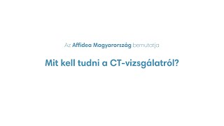 Mit kell tudni a CTvizsgálatról [upl. by Kessel313]