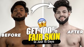 How to Get Fully Fair Skin In Just 15 Days😱  Full Body Whitening [upl. by Ynoble]