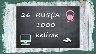 26 Rusça 1000 kelime [upl. by Goldy]