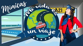 Un Viaje Maravilloso  Día del aventurero y del niño 2023  Mímicas  MI VIDA ES UN VIAJE [upl. by Suirrad168]