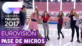 quotCAMINAquot  Grupal  Primer pase de micros para la GALA EUROVISIÓN  OT 2017 [upl. by Leftwich]