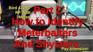 CB Radio Shop  Real World RF Watts  Bird 4314C RF Watt Meter Part 2 Pay Attention [upl. by Esilanna]