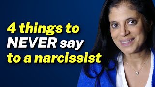 4 Things to NEVER Say to a Narcissist [upl. by Geralda]