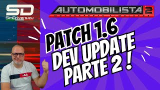 Automobilista 2  Patch 16 Dev Update Parte 2 [upl. by Aseuqram]