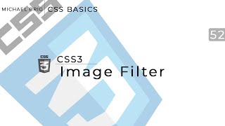 CSS Basics  Image Filters [upl. by Errick69]