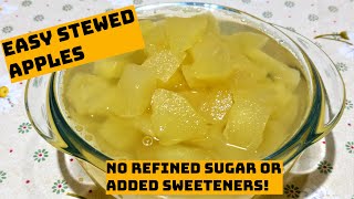 Healthy Easy Stewed Apples｜Safe for Babies and Toddlers [upl. by Naro629]