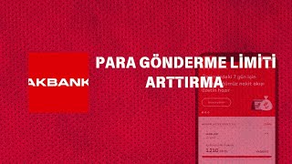 Akbank Eft Limit Arttırma  Akbank Para Gönderme Limiti Arttırma [upl. by Galatia47]