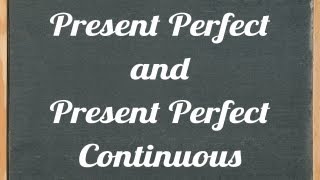 Present Perfect and Present Perfect Continuous  English grammar tutorial video lesson [upl. by Celinka329]