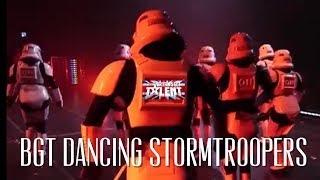 BGT DANCING STORMTROOPERS  Boogie Storm [upl. by Ahsielat]