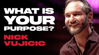 What Is Your Purpose In Life  Nick Vujicic Motivational Video [upl. by Minoru]