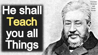 The Teaching of the Holy Ghost  Charles Spurgeon Sermon [upl. by Naam]