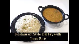 Restaurant Style Dal Fry Recipe with Jeera Rice  Simple and Easy Dal Fry Recipe  Jeera Rice [upl. by Norehs]