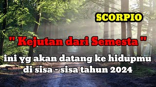 ♏ SCORPIO ♏ inilah yang akan datang ke hidupmu di sisa tahun 2024 ini [upl. by Margie]