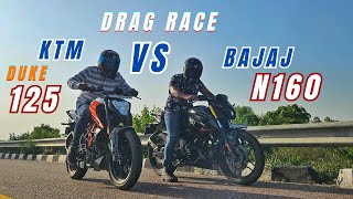 Ktm Duke 125 bs6 Vs bajaj Pulsar N160 Long Race  125cc ne diya Gajab Takkar [upl. by Eltrym]