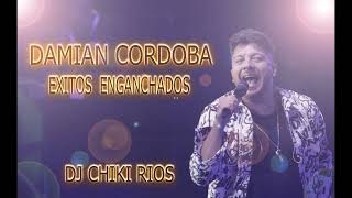 ENGANCHADO EXITOS DE DAMIAN CORDOBA DJ CHIKI RIOS [upl. by Atterahs]